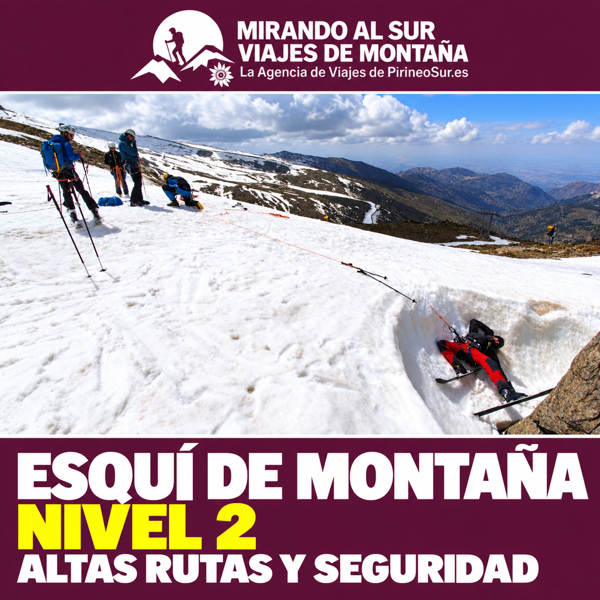 Level 2 ski touring: multi-day tours and high routes